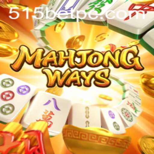 Exploring MahjongWays and 515bet: A Comprehensive Guide